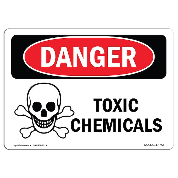 OSHA Danger Sign, 7" Height, 10" Width, Aluminum, Toxic Chemicals, Landscape, L-1591